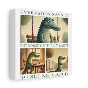 Everybody Says It But Canvas