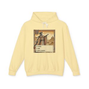 I Came I Saw I Left Early Hoodie
